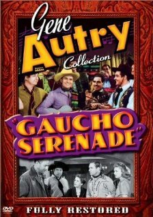 Gaucho Serenade (1940)